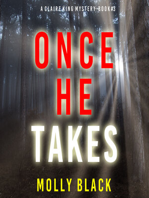 cover image of Once He Takes